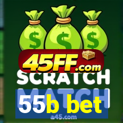 55b bet